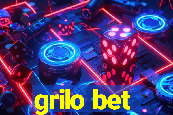 grilo bet